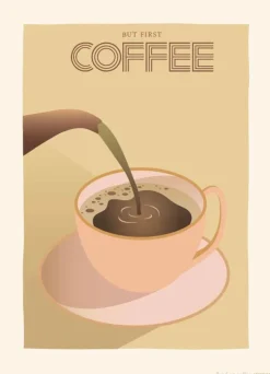 But First Coffee